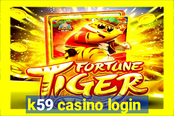 k59 casino login